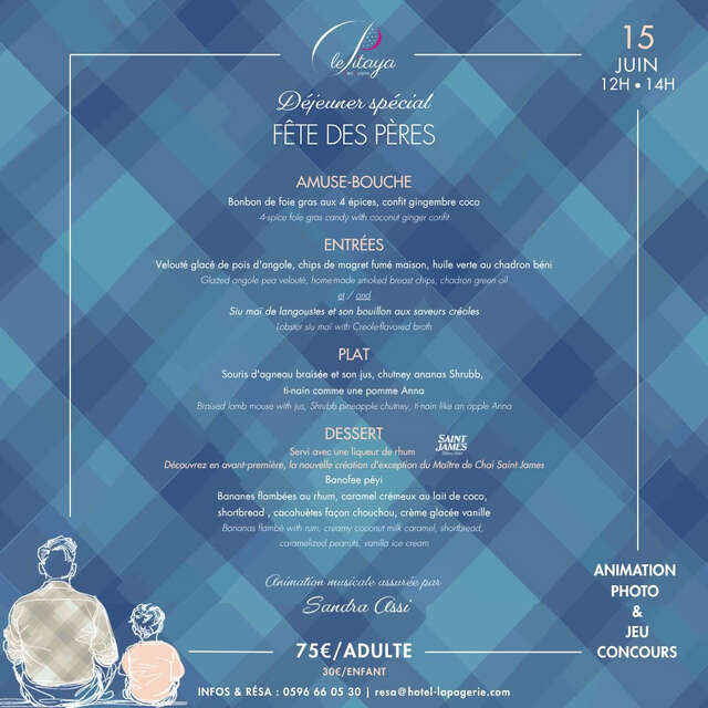 Menu de la Fête des Pères (Le Pitaya - La Pagerie Hotel ****)