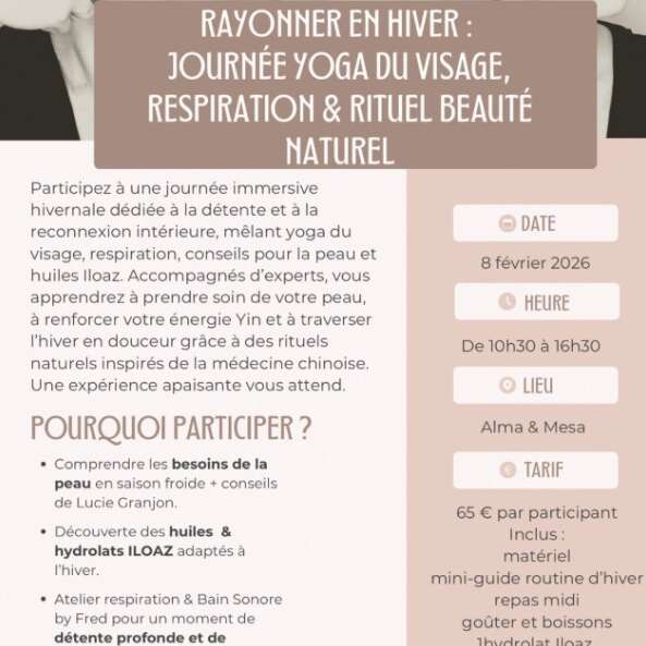 Rayonner en Hiver : journée Yoga du visage, respiration, rituel beauté