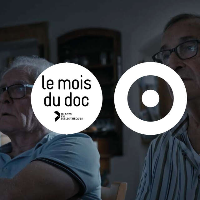 Mois du doc "Les oubliés de la Belle Etoile" à l'Iris Cinéma