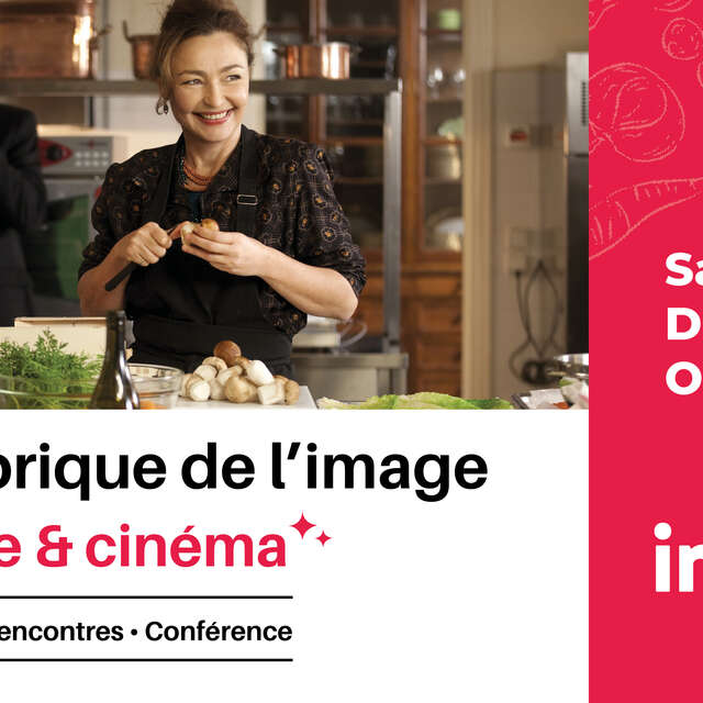 La Fabrique de l'image "Cuisine et cinéma"