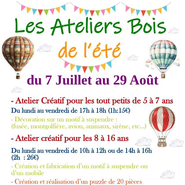 Les Ateliers bois de l'été (5 à 7 ans)