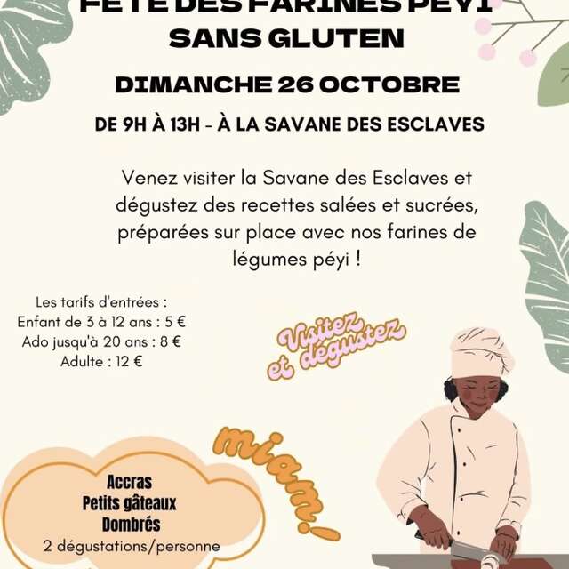 Fête des farines péyi sans gluten (La savane des esclaves)