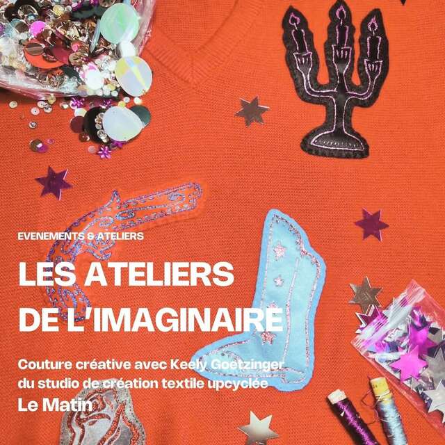 Les Ateliers de l'imaginaire : atelier de couture créative avec Keely
