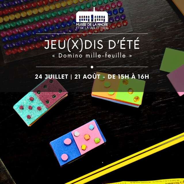 Les jeu(x)dis d'été : atelier domino mille-feuille