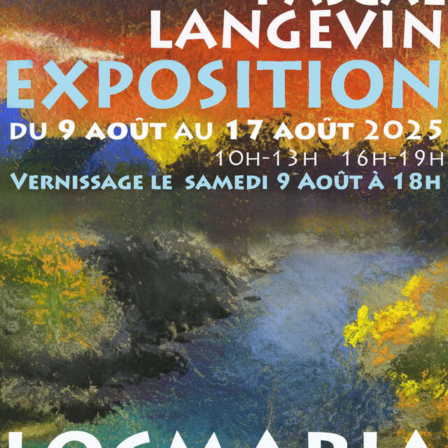 Exposition : Pascal Langevin