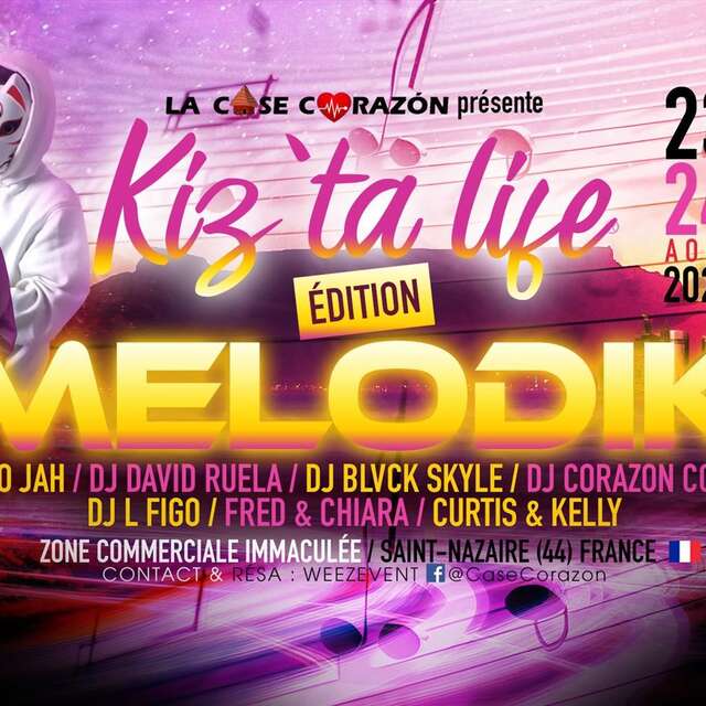 Kiz ta life Edition Melodik - Kizomba