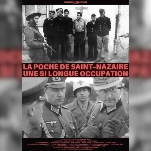 La poche de Saint-Nazaire, une si longue occupation