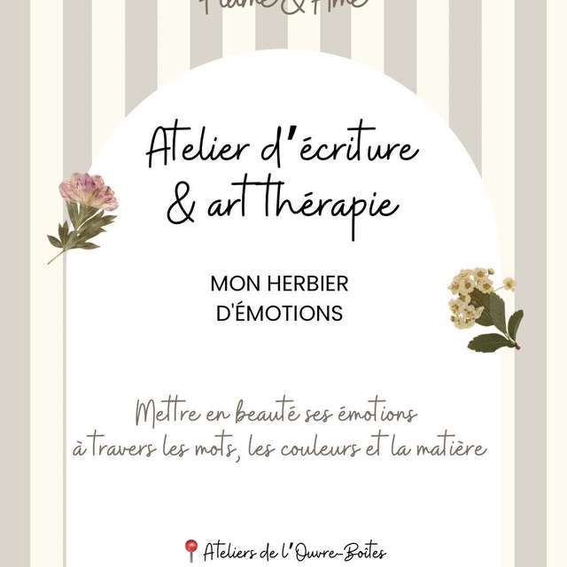 Atelier d'écriture et art thérapie : Mon herbier d'émotions