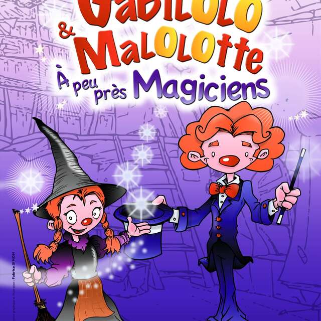 Gabilolo et Malolotte à peu près magiciens