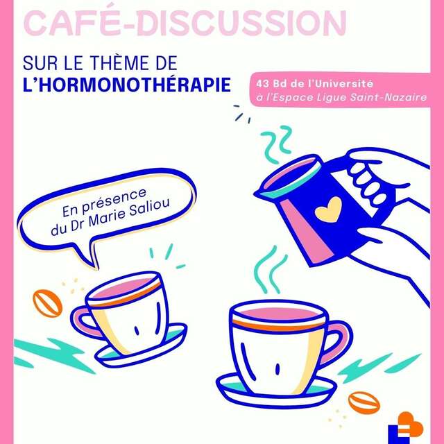 Café discussion sur l'hormonothérapie