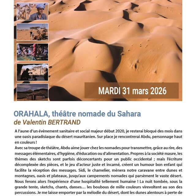 Document terre : « Orahala, théâtre du monde au Sahara »