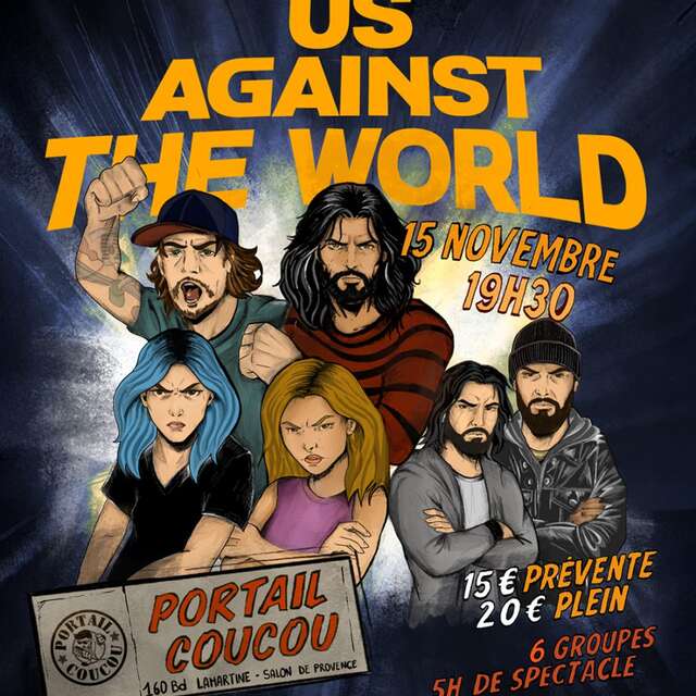 Concert : Us Against The World