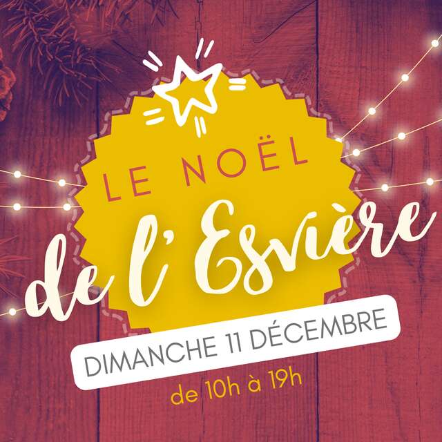 Marché de noël de l'Esvière