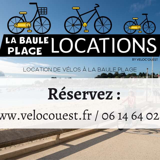 Véloc'Ouest - Location de Vélos - La Baule Lajarrige Plage