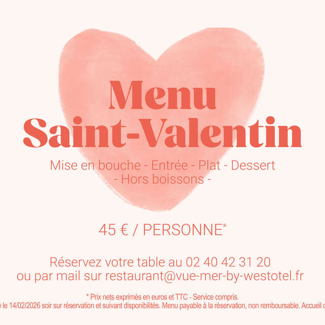 Menu Saint-Valentin au Vue Mer by Westotel
