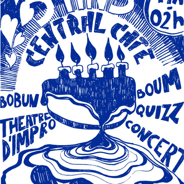 Les 5 ans du Central café !