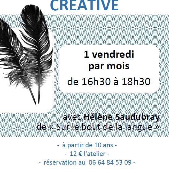 Atelier d'écriture créative avec Hélène Saudubray
