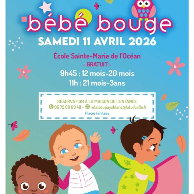 Bébé bouge !