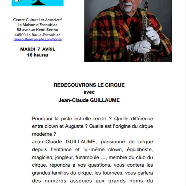 Conférence - Redécouvrons le cirque avec Jean-Claude Guillaume