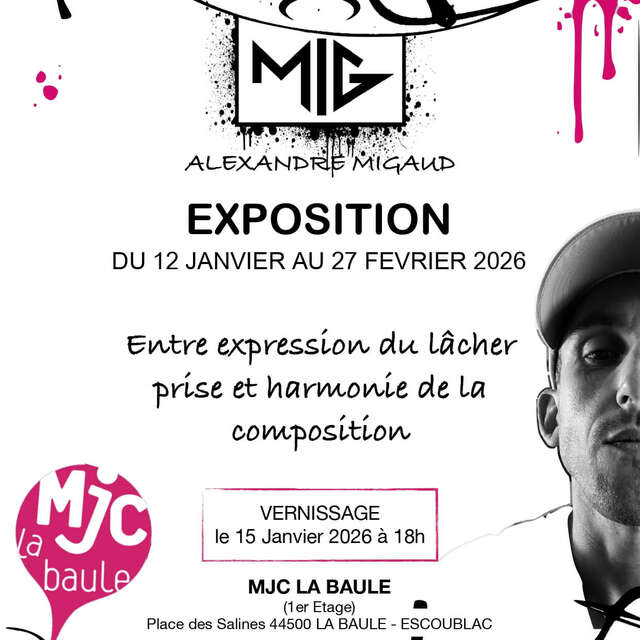 Exposition - Alexandre MIGAUD