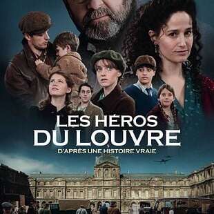 Cinéma tout public : Les héros du Louvre