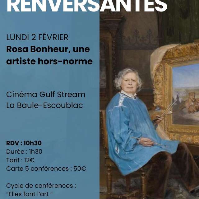 Les Têtes Renversantes - Rosa Bonheur, une artiste hors-norme