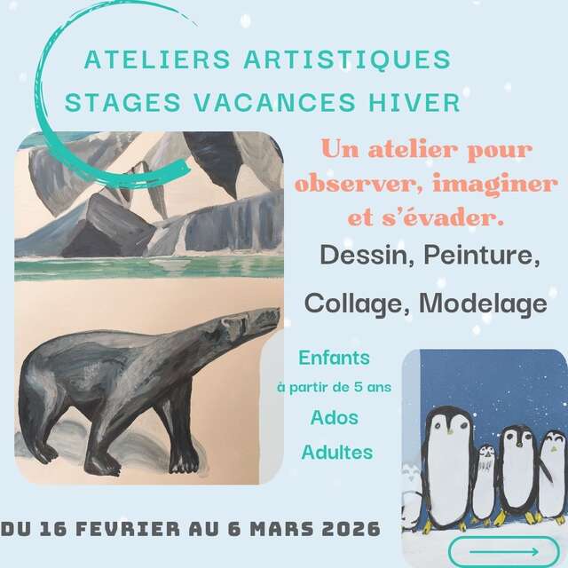 Stage vacances hiver - Ateliers artistiques