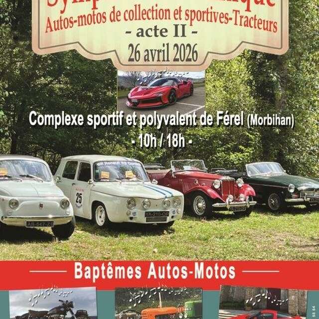 Symphonie Mécanique - Autos-motos de collection et sportives - Tracteurs