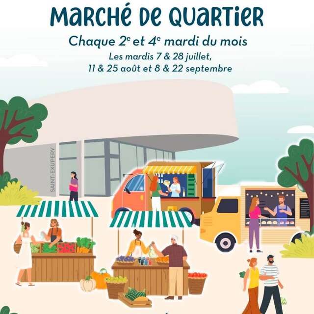 Marché de Quartier Saint-Exupéry