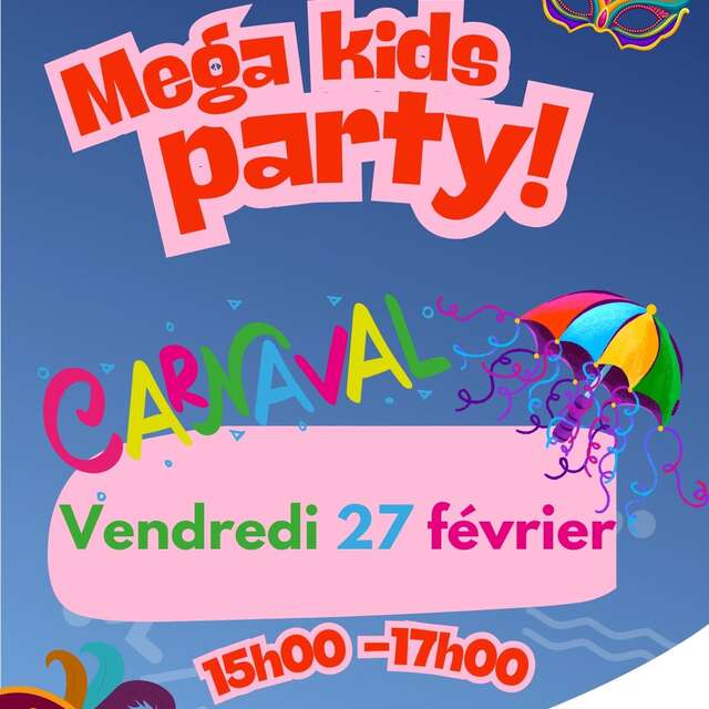 ACTIVITE FAMILLE | Méga Kid's party carnaval