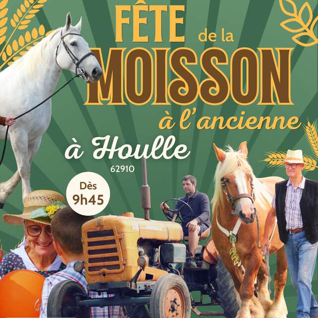 TEMPS FORT | Fête de la Moisson à l'ancienne à Houlle