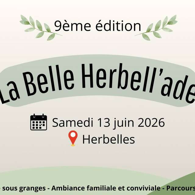 ÉVÉNEMENT | La Belle Herbell'ade, 9e édition