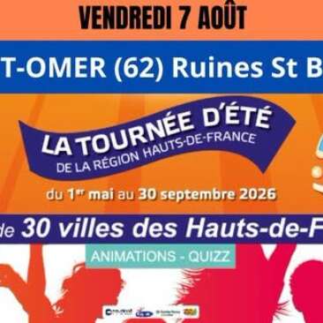 ANIMATION | "La Tourné d'été" des Hauts-de-France passe aux Ruines St-Bertin !