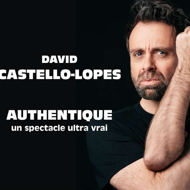 Spectacle : David Castello Lopes