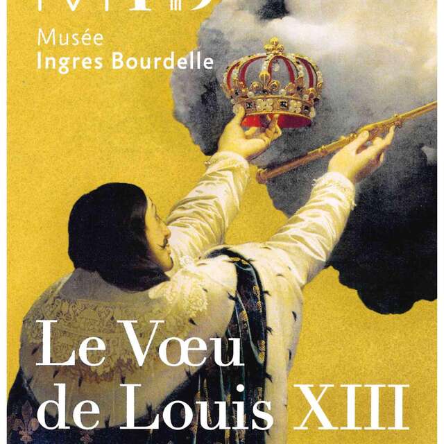 Exposition - Le vœu de Louis XIII