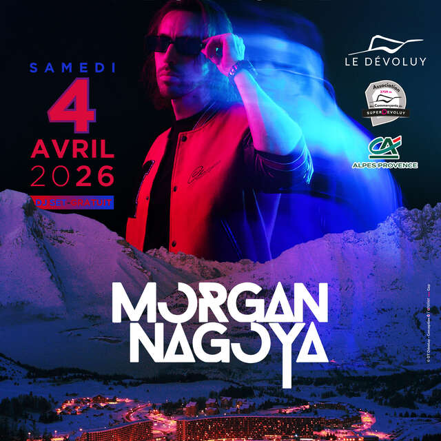 DJ SET Morgan Nagoya - Dévoluy Mix Festival