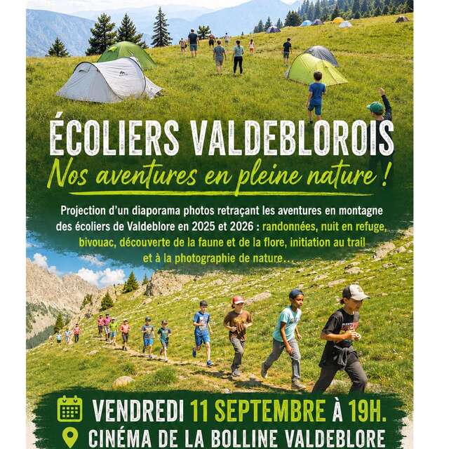 Projection "Ecoliers Valdeblorois : Nos aventures en pleine nature !"