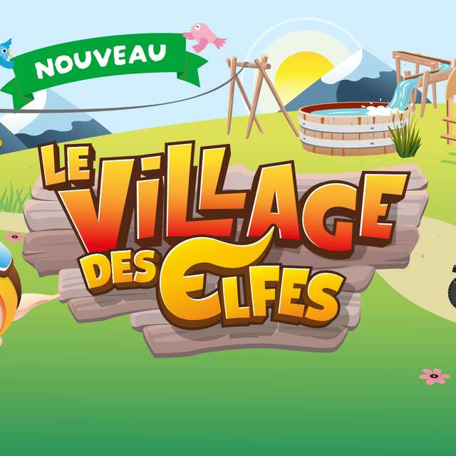 Le Village des Elfes