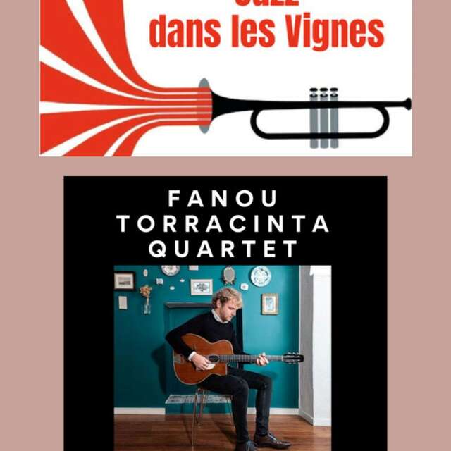 Concert 'Quartet Fanou Torracinta' - Jazz dans les Vignes