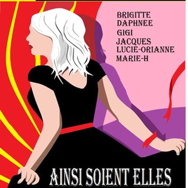 Théâtre - "Ainsi soient-elles"