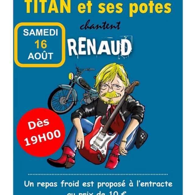 Titan et ses potes chantent Renaud