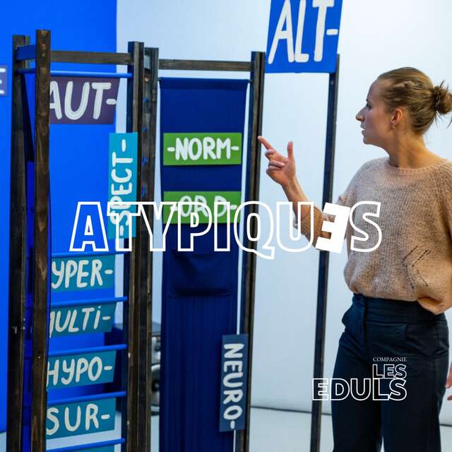 Spectacle "Atpypique"