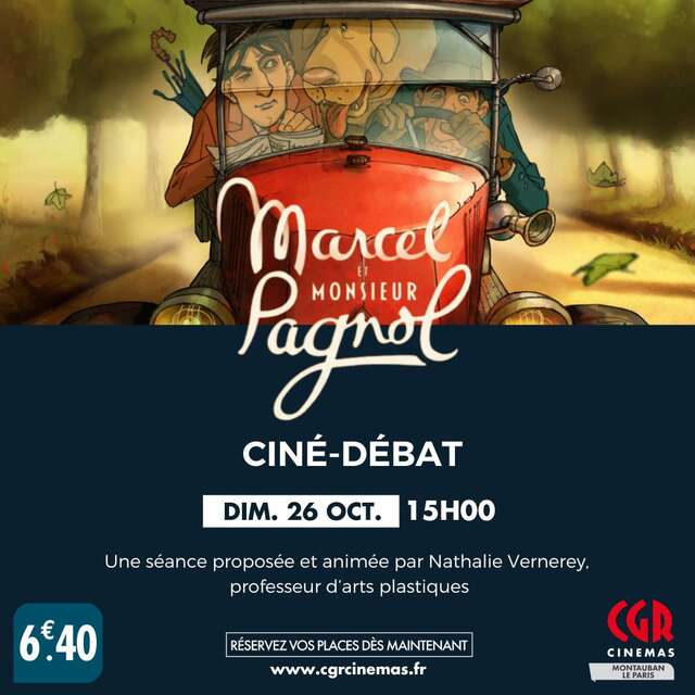 Ciné-débat - Marcel et Monsieur Pagnol