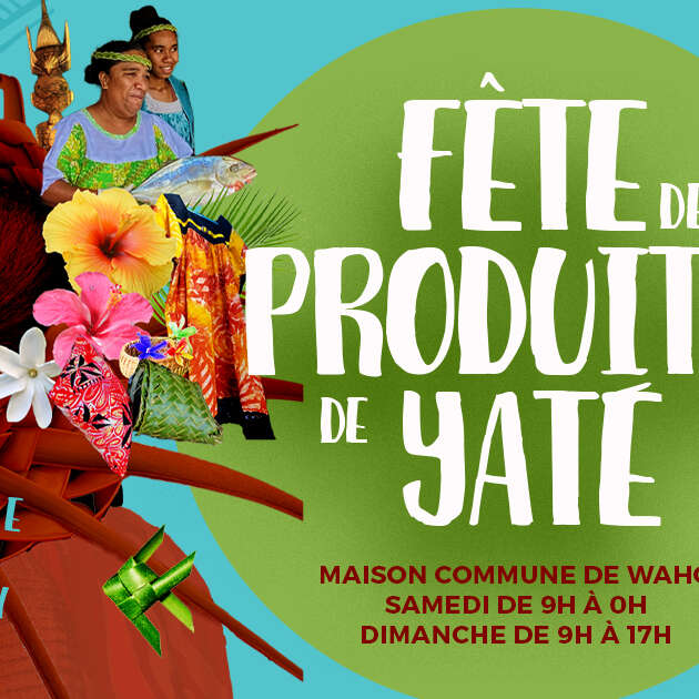 Fête des produits de Yaté