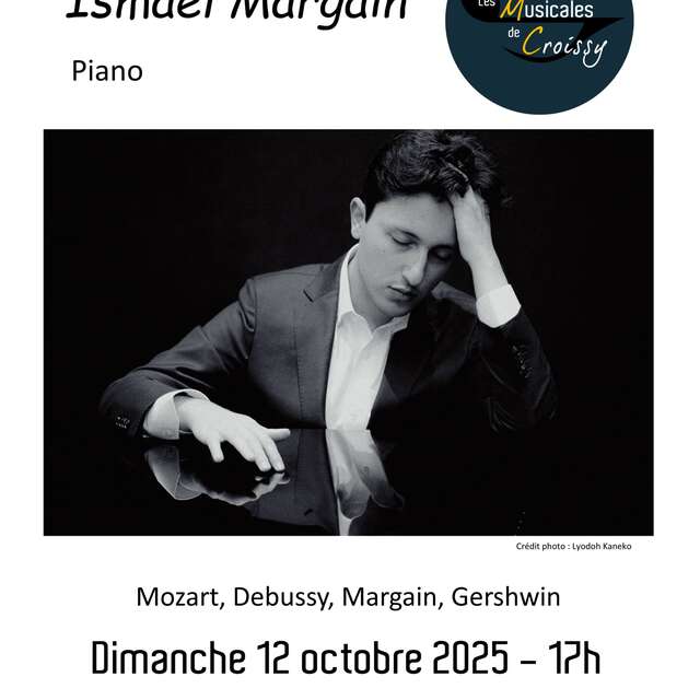 Les Musicales de Croissy - Ismaël Margain (piano)