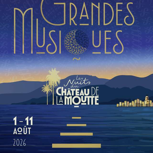 Festival "Les Nuits du Château de la Moutte" (Die Nächte im Schloss La Moutte)