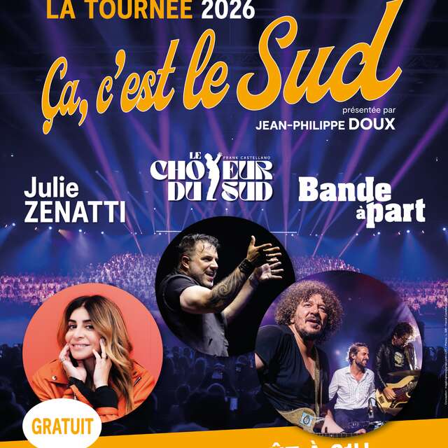 Tournée "Ça c'est le Sud"!