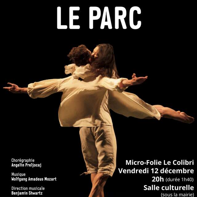 Projection du ballet « Le Parc » d'Angelin Preljocaj sur grand écran !