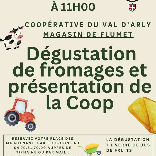 Cheese tasting and presentation of the Val d'Arly fruit cooperative