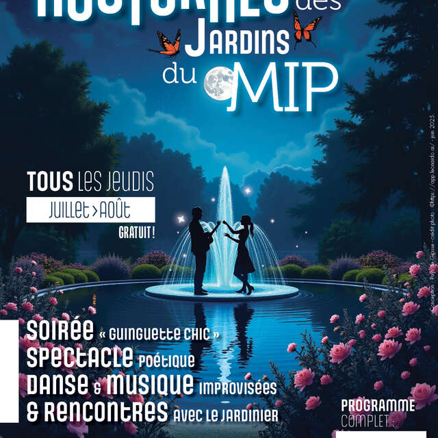 Les nocturnes des Jardins du MIP